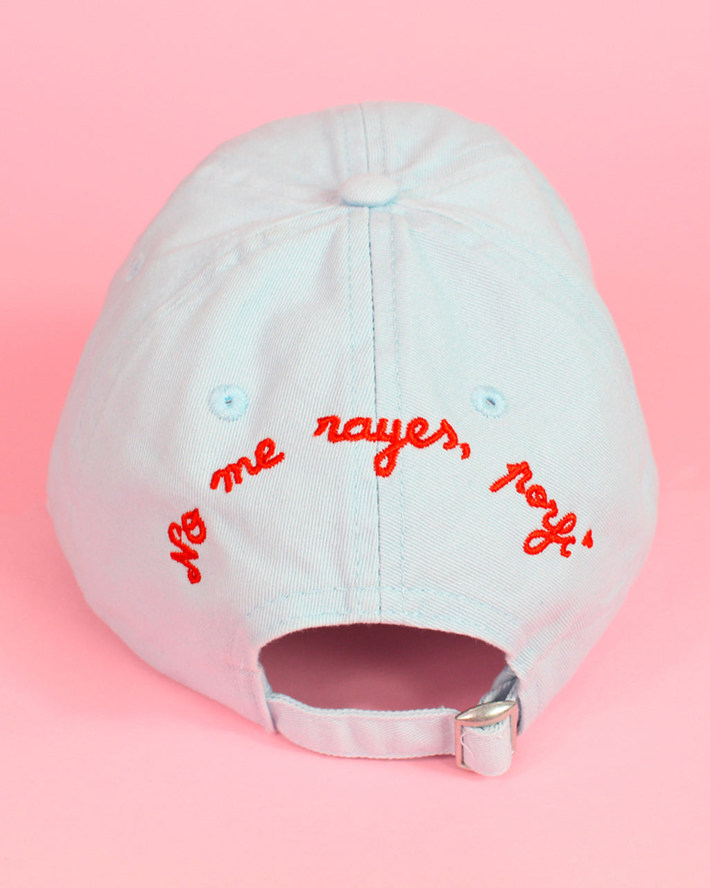 No me rayes, porfi Gorra