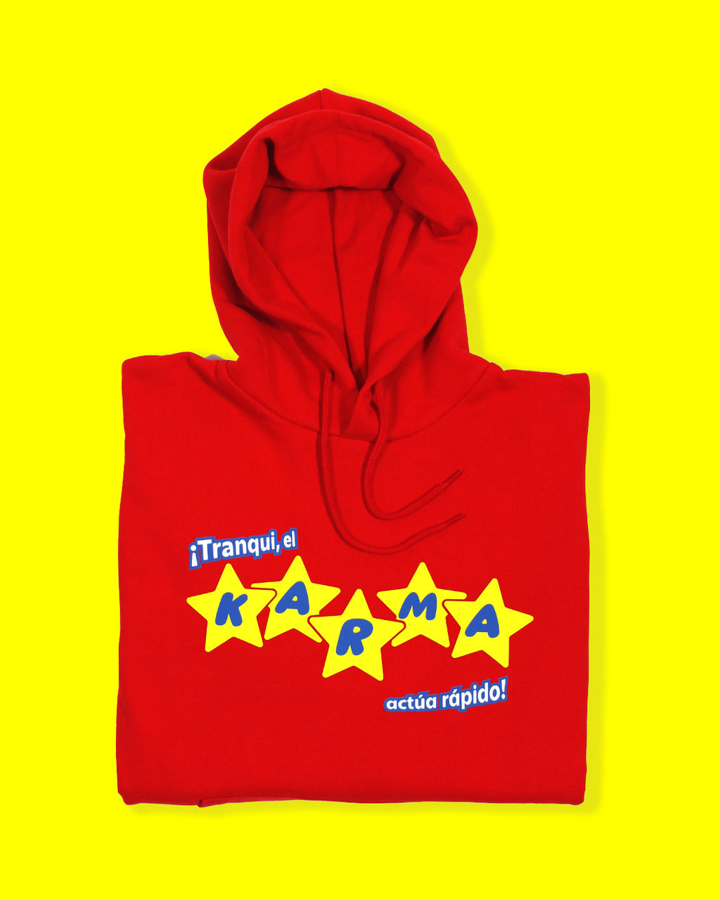 Tranqui el karma actúa rápido