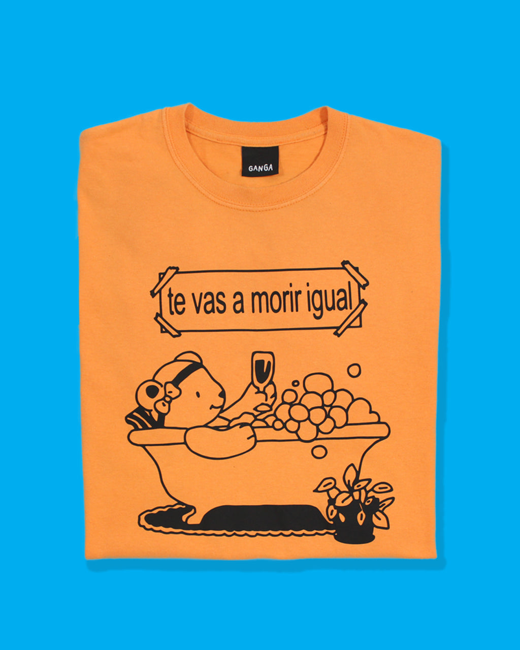 Te vas a morir igual